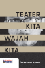 teater kita wajah kita
