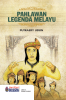 pahlawan lagenda melayu